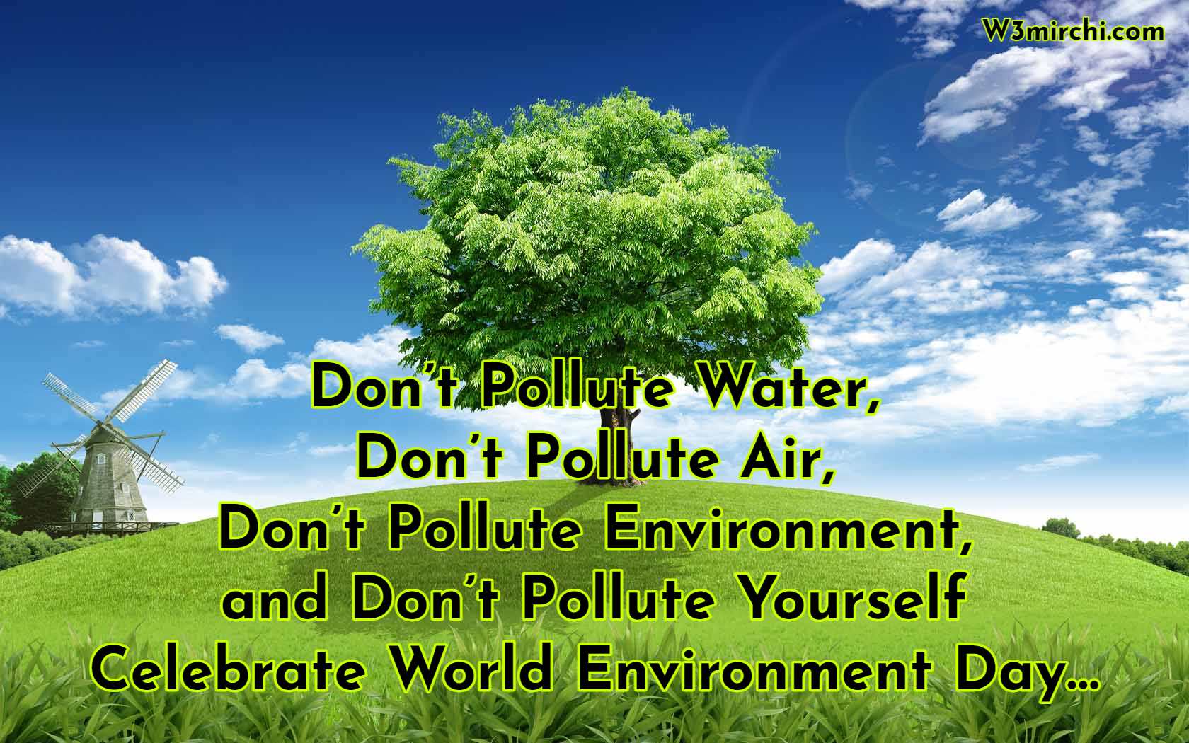 Don t Pollute Water Don t Pollute Air 